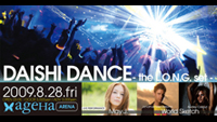 DAISHI DANCE+May.J+World Sketch@ageha